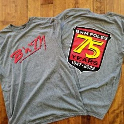 B'n'M Pole Company 75th Anniversary Tee New For 2021